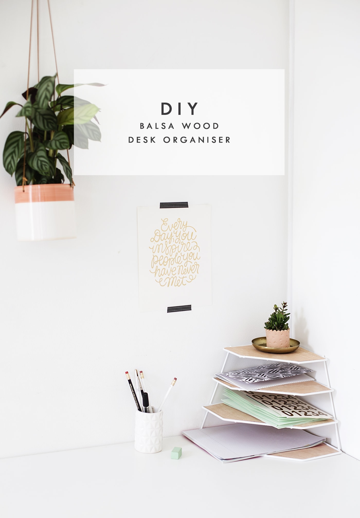 DIY balsa wood desk organiser for your wokspace | easy craft ideas