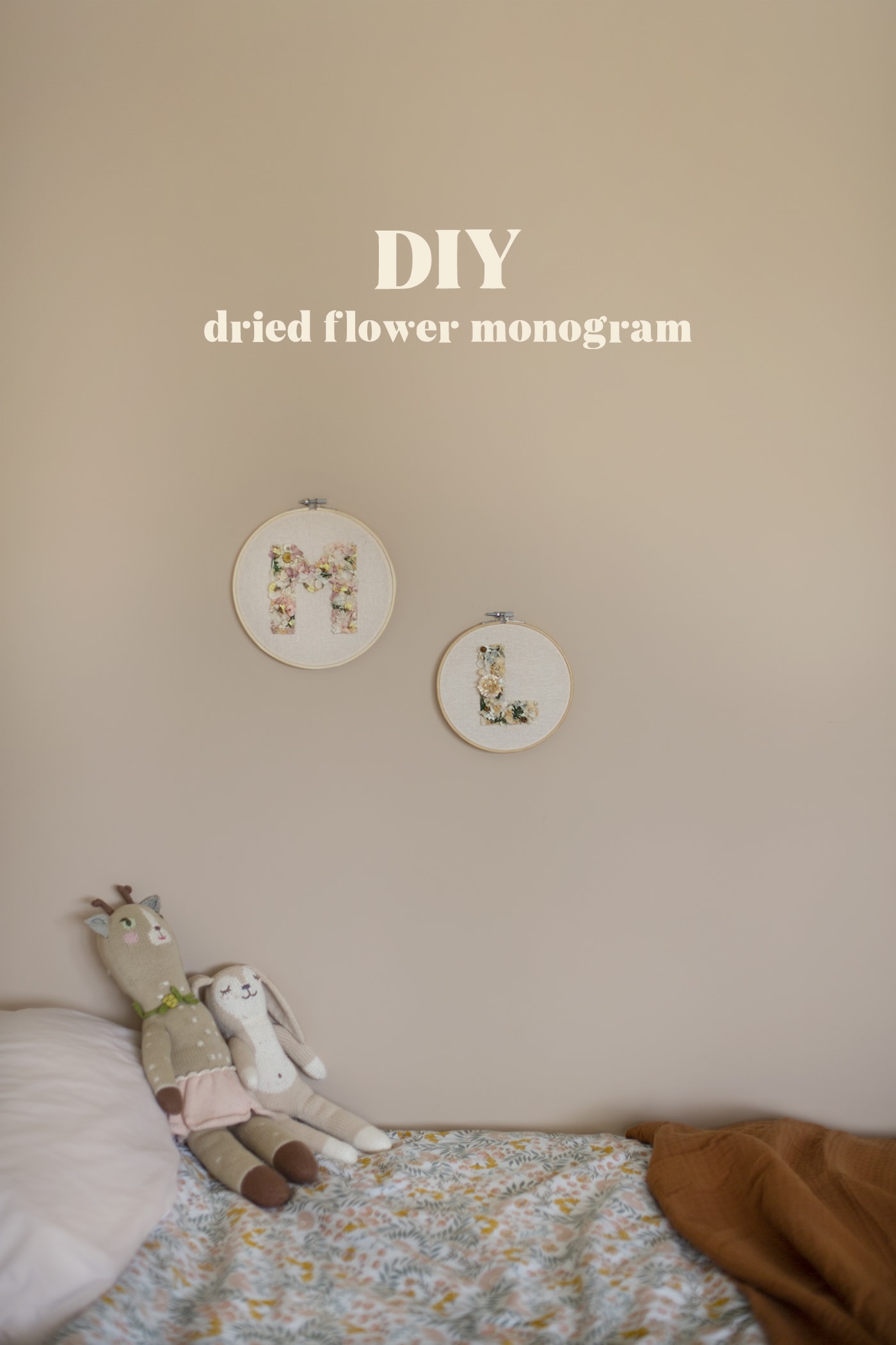 DIY Dried Flower Monogram